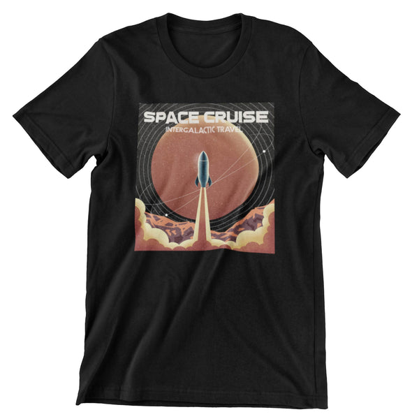 Black short sleeve tshirt that shows a rocket blasting off the ground and says space cruise intergalactic travel.