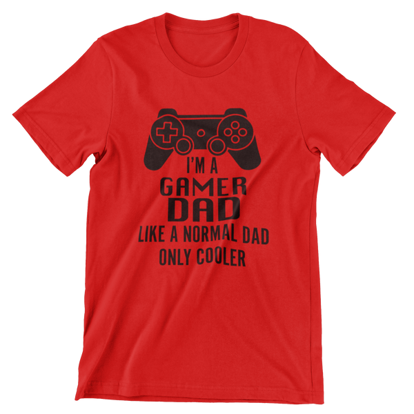 Gamer Dad Like A Normal Dad But Cooler