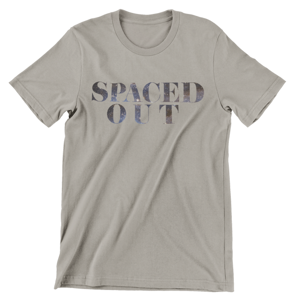 Light Gray short sleeve t-shirt with the text Spaced Out filled in with a space background.